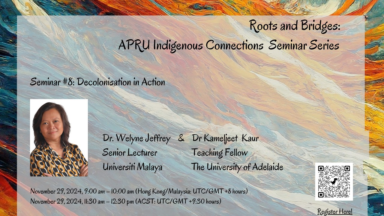 Roots and Bridges: APRU Indigenous Connections Seminar Series